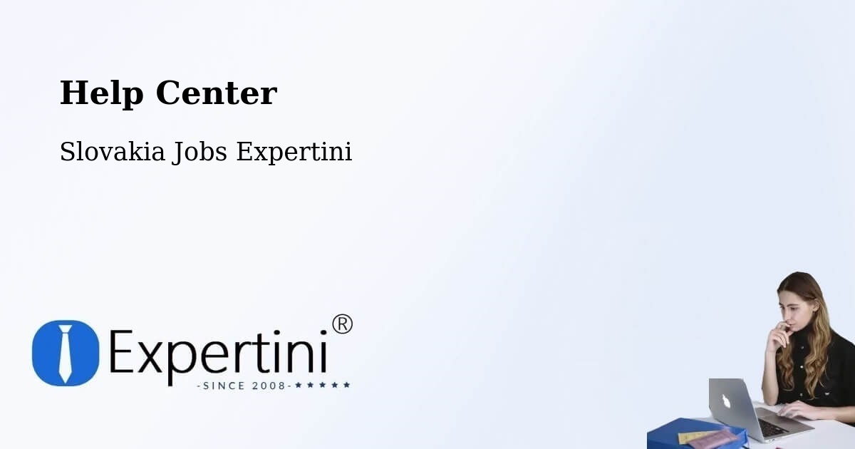 Help Center – Ždiar - Slovakia Jobs Expertini