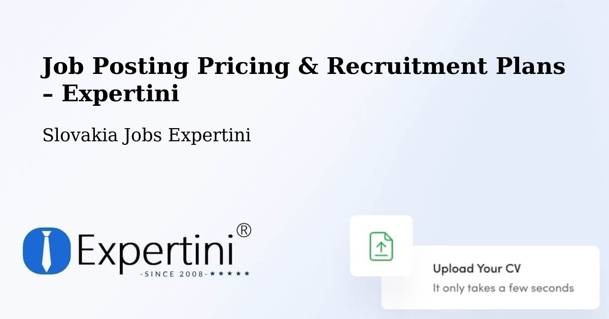 Job Posting Pricing & Recruitment Plans – Ždiar - Ždiar, Slovakia Jobs Expertini